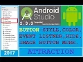 ANDROID STUDIO 4 0 1 - BUTTON STYLE DESIGN SHAPE BUTTON CLICK EVENT etc NEW