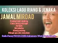 Download Lagu Koleksi lagu riang \u0026 jenaka Jamal mirdad