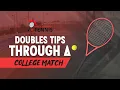 Doubles Tips Through a College Match