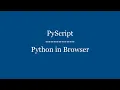 PyScript Python in Browser