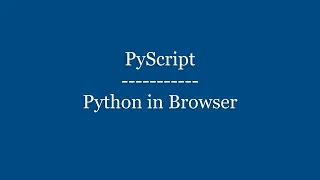 PyScript Python in Browser