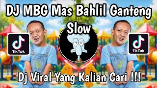 dj mbg mas bahlil ganteng slow viral tiktok full song terbaru 2026