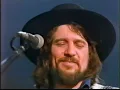 I've always been crazy - Waylon Jennings