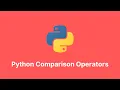 Comparing the Python Way Mastering Comparison Operators for Precision Coding