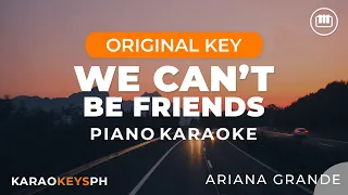 Download We Can't Be Friends - Ariana Grande (Piano Karaoke) MP3