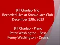 The Bill Charlap trio at Smoke 12 13 13 HD