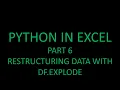 Python in Excel Part 6 - Using Python to restructure data
