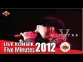 Download Lagu Live Konser Five Minutes Aku Patut Membenci Dia @Tangerang, 17 Maret 2012