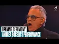 Andrea Bocelli s sweeping vocals overtake Opening Ceremony