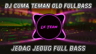 Download DJ FULL BASS TERBARU 2024 - DJ KO BILANG CUMA TEMAN CAMPURAN MP3