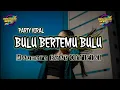Download Lagu LAGU JOGET DANGDUT VIRAL🌴BULU BERTEMU BULU REMIX🌴🌴 MAUMERE BEAT OFFICIAL