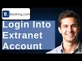 How To Login Into Booking com Extranet Account 2026 Guide