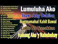 Lagu Nagmamahal kahit Bawal, Ikaw Ang Dahilan, Habang Ako'y Nabubuhay 🤍 Mga Lumang Tugtugin 60s 70s 80s