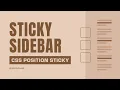 Creating Sticky Sidebars in CSS Tips and Troubleshooting