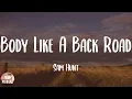 Body Like A Back Road - Sam Hunt