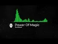 Download Lagu Power Of Magic Breakbeat