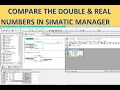 Simatic Manager-07 Double Real Numbers Comparison in Simatic Manager