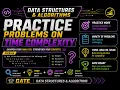 Practice Problems on Time Complexity GATE Data Structures Algorithms