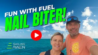 Fun With Fuel (EP 56) Leg 3 Day 3 #sailing
