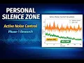 Personal Silence Zone - Active Noise Control Phase-1 Research Simulation