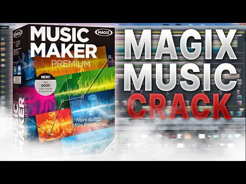 Download MP3 Magix Music FREE download with CRACK / Activation working 2023