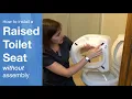 How to Install a Raised Toilet Seat No Assembly Required Carex Raised Toilet Seat