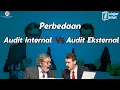 Download Lagu Jadi Ini Bedanya Audit Internal Dengan Audit Eksternal