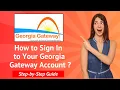 How to Sign In to Your Georgia Gateway Account - Step-by-Step Guide