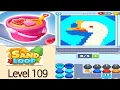 Sand loop level 109 walkthrough solution