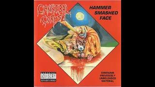 Cannibal Corpse Hammer Smashed Face 1993 FULL EP 