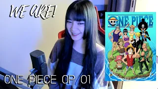 ONE PIECE OP 01 | We Are! (ウィーアー!) - Hiroshi Kitadani (北谷 洋) | Cover by Sachi Gomez