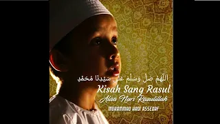 Download Muhammad Hadi Assegaf_ Kisah Sang Rasul | Lirik MP3