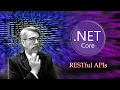 NET Core Restful APIs