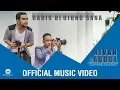 Lagu Rivan \u0026 Abdul (Coffee Theory) - Gadis Di Ujung Sana (Official Music Video)
