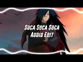SOCA SOKA SOKA AUDIO EDIT