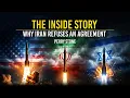 The Inside Story - Why Iran Refuses an Agreement Perry Stone