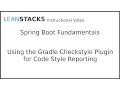 Using the Gradle Checkstyle Plugin for Code Style Reporting