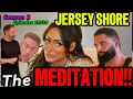 The MEDIATION Jersey Shore Season 8 Episodes