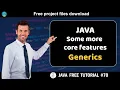 Java tutorial Some more core features - Generics Java course for beginners