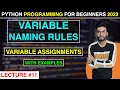 Lecture - Variable Naming Rules Variable Assignment With Example