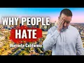 Top 10 Reasons NOT To Move To Murrieta California