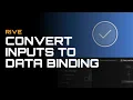 Convert Files with Deprecated Inputs to Data Binding with One Click