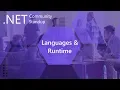 Languages Runtime NET Community Standup - April 11 2019
