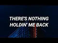 Download Lagu Shawn Mendes ‒ There's Nothing Holding Me Back (Lyrics)