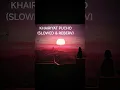 Download Lagu Khairiyat pucho 🎧🎵🎶(Slowed + Reverb) | Arijit Singh | Chhichhore | SR Lofi