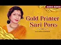 Lagu Gold Printer Sari Pore | Mita Chatterjee | Bengali Songs | Debjit Sanku | Bangla Gaan | FFR Bengali