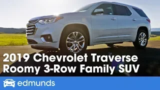 2019 Chevrolet Traverse Review A Roomy 3-Row Family SUV