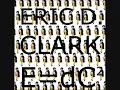 Eric D Clark - Why Did You Do It