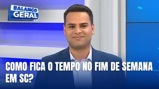 Central do Tempo – Final de semana terá variação no tempo em Santa Catarina