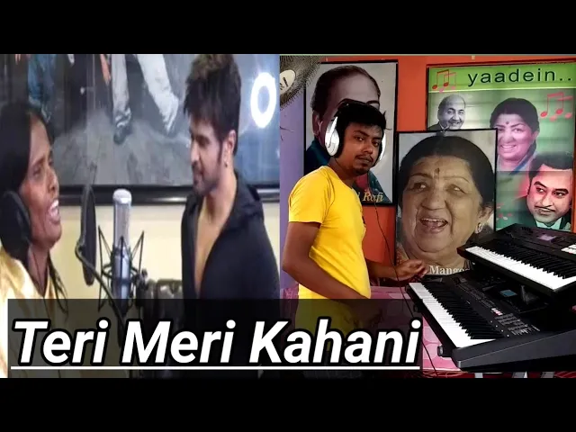 Teri Meri Kahaani Instrumental song  Ranu Mondal & Himesh Reshammiya